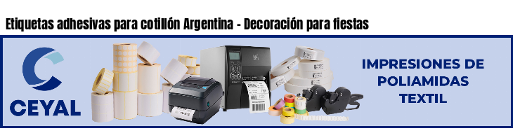 Etiquetas adhesivas para cotillón Argentina - Decoración para fiestas