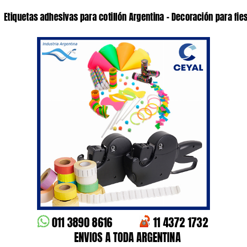Etiquetas adhesivas para cotillón Argentina - Decoración para fiestas