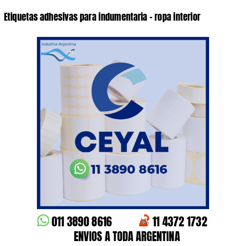 Etiquetas adhesivas para indumentaria - ropa interior