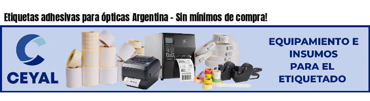 Etiquetas adhesivas para ópticas Argentina - Sin mínimos de compra!