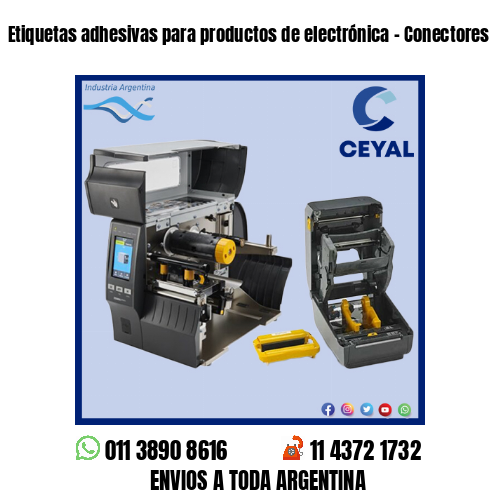 Etiquetas adhesivas para productos de electrónica – Conectores