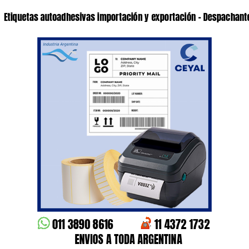 Etiquetas autoadhesivas importación y exportación – Despachantes