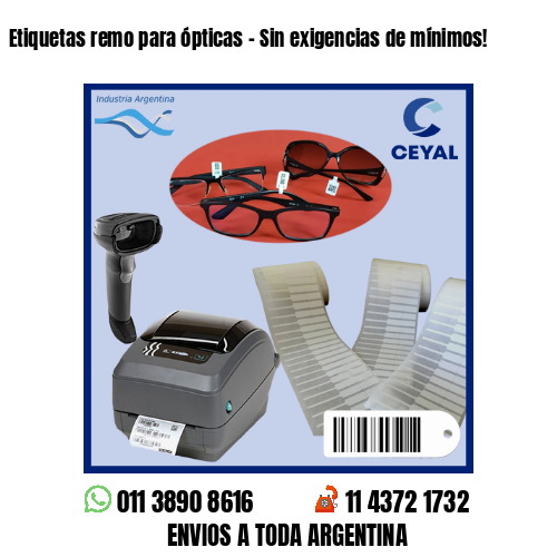 Etiquetas remo para ópticas – Sin exigencias de mínimos!