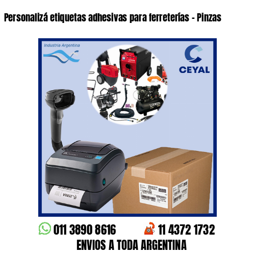 Personalizá etiquetas adhesivas para ferreterías - Pinzas
