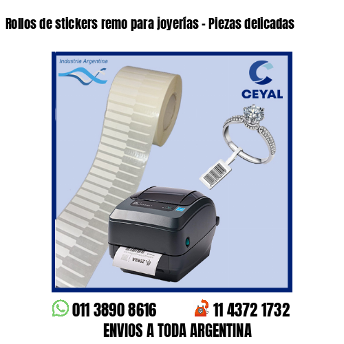 Rollos de stickers remo para joyerías - Piezas delicadas