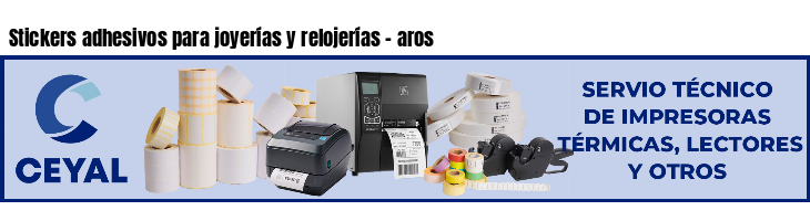 Stickers adhesivos para joyerías y relojerías - aros