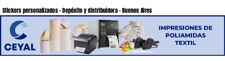 Stickers personalizados - Depósito y distribuidora - Buenos Aires