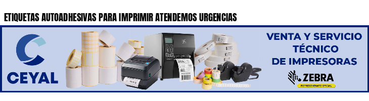 ETIQUETAS AUTOADHESIVAS PARA IMPRIMIR ATENDEMOS URGENCIAS