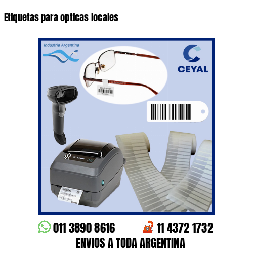 Etiquetas para opticas locales