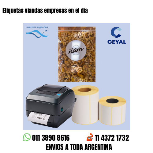 Etiquetas viandas empresas en el dia
