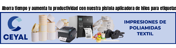 Ahorra tiempo y aumenta tu productividad con nuestra pistola aplicadora de hilos para etiquetas- Asesoramiento ONLINE