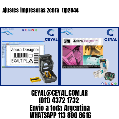 Ajustes impresoras zebra  tlp2844