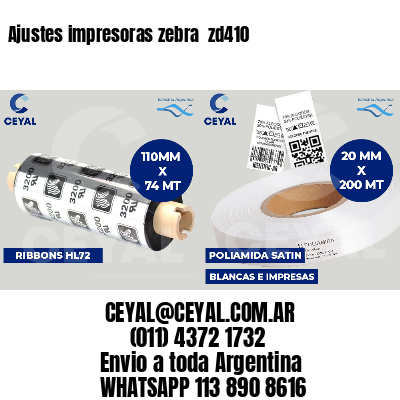 Ajustes impresoras zebra  zd410