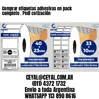 Comprar etiquetas adhesivas en pack completo . Pedí cotización