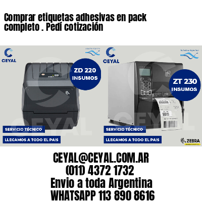 Comprar etiquetas adhesivas en pack completo . Pedí cotización