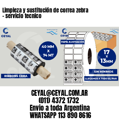 Limpieza y sustitución de correa zebra - servicio tecnico