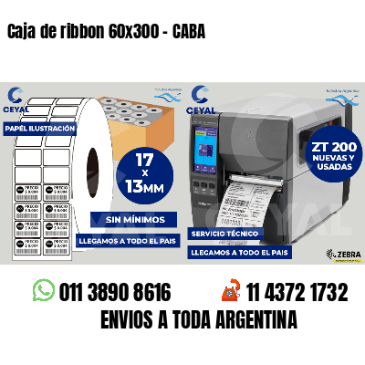 Caja de ribbon 60x300 - CABA