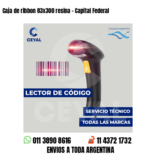 Caja de ribbon 83x300 resina - Capital Federal