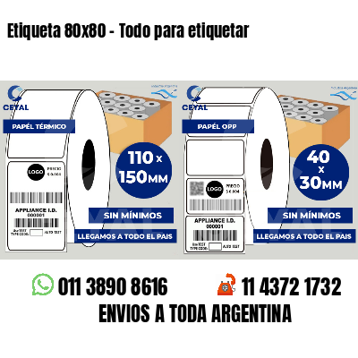 Etiqueta 80x80 - Todo para etiquetar