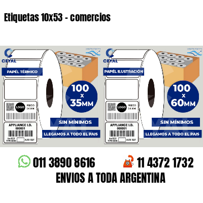 Etiquetas 10x53 - comercios