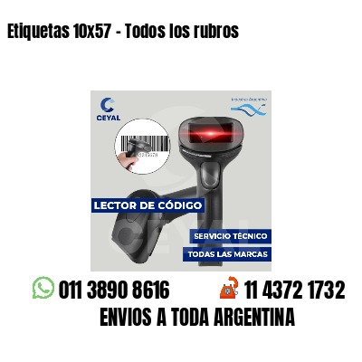 Etiquetas 10x57 - Todos los rubros