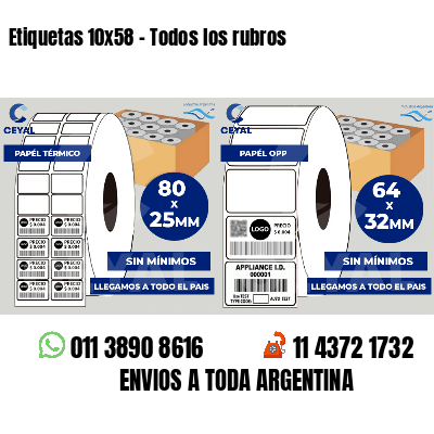 Etiquetas 10x58 - Todos los rubros