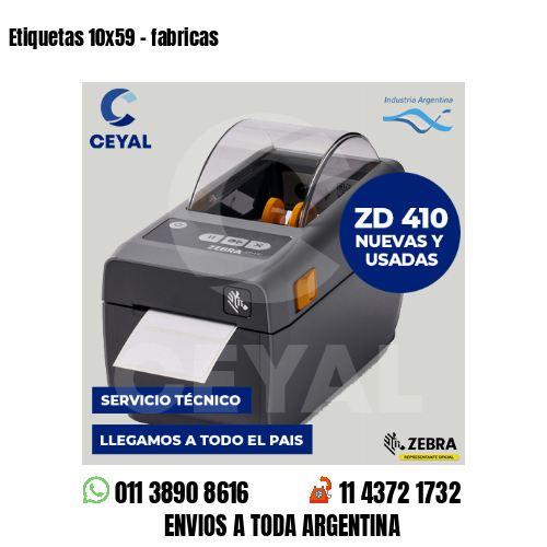 Etiquetas 10×59 – fabricas