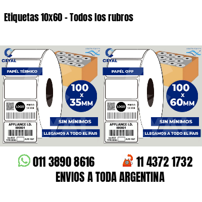 Etiquetas 10x60 - Todos los rubros