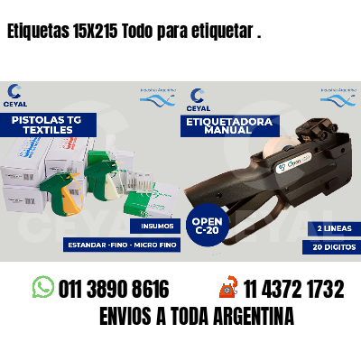 Etiquetas 15X215 Todo para etiquetar .