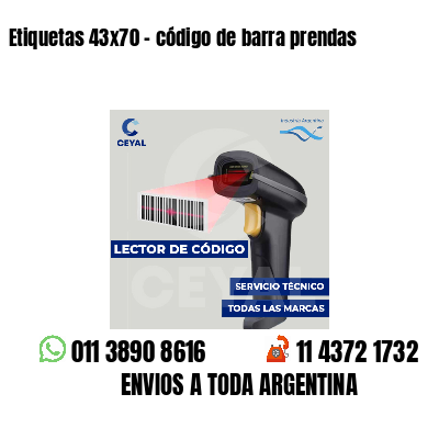 Etiquetas 43x70 - código de barra prendas