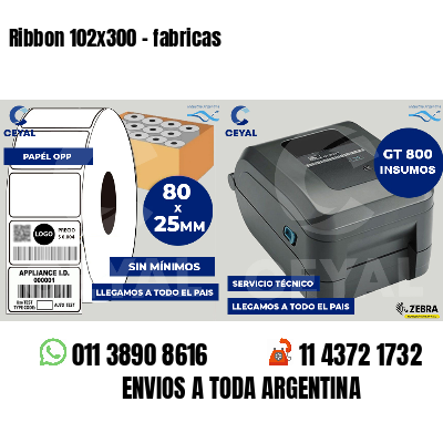 Ribbon 102x300 - fabricas