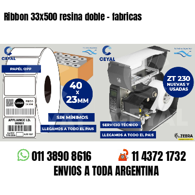 Ribbon 33x500 resina doble - fabricas