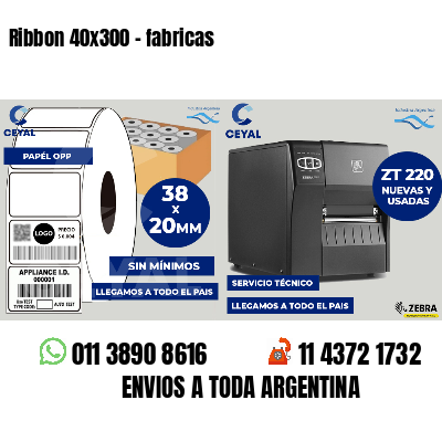 Ribbon 40x300 - fabricas