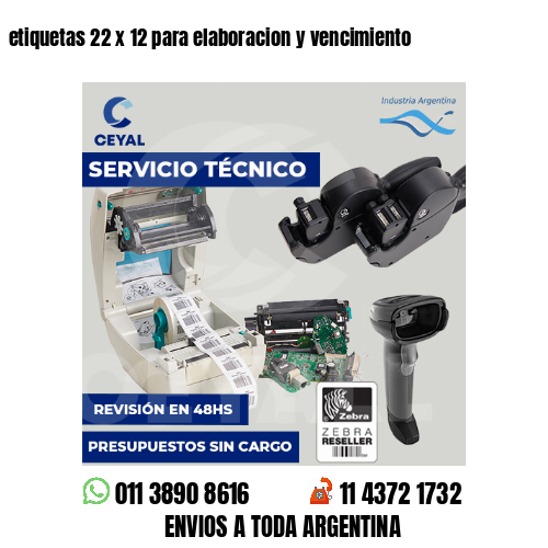 etiquetas 22 x 12 para elaboracion y vencimiento