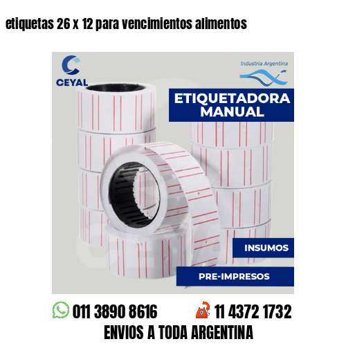 etiquetas 26 x 12 para vencimientos alimentos