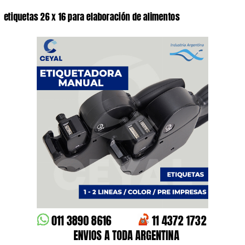 etiquetas 26 x 16 para elaboración de alimentos