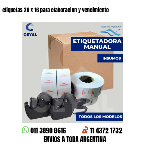 etiquetas 26 x 16 para elaboracion y vencimiento