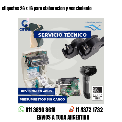 etiquetas 26 x 16 para elaboracion y vencimiento