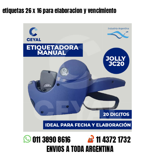 etiquetas 26 x 16 para elaboracion y vencimiento