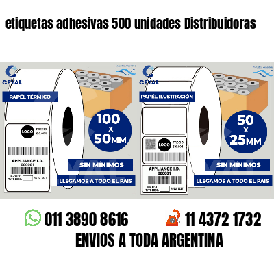 etiquetas adhesivas 500 unidades Distribuidoras