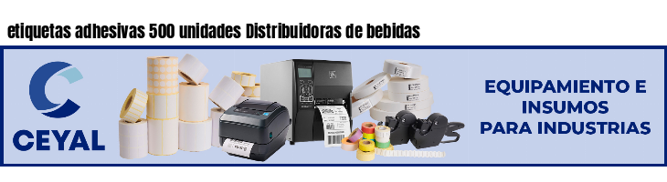 etiquetas adhesivas 500 unidades Distribuidoras de bebidas
