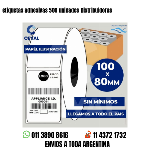etiquetas adhesivas 500 unidades Distribuidoras