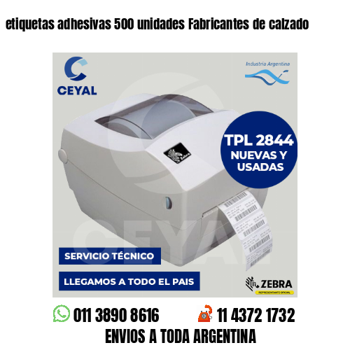 etiquetas adhesivas 500 unidades Fabricantes de calzado