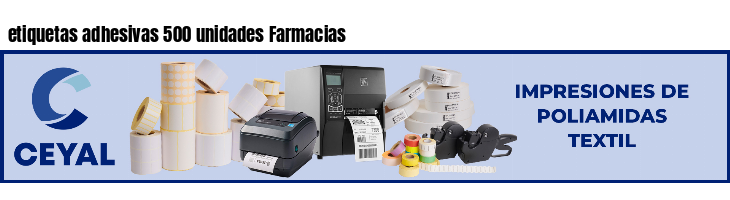 etiquetas adhesivas 500 unidades Farmacias