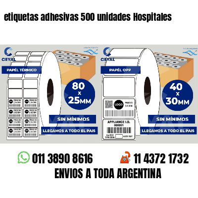 etiquetas adhesivas 500 unidades Hospitales