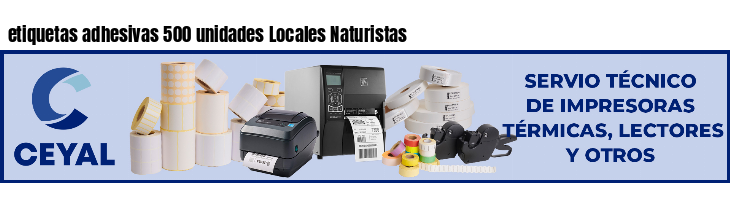 etiquetas adhesivas 500 unidades Locales Naturistas