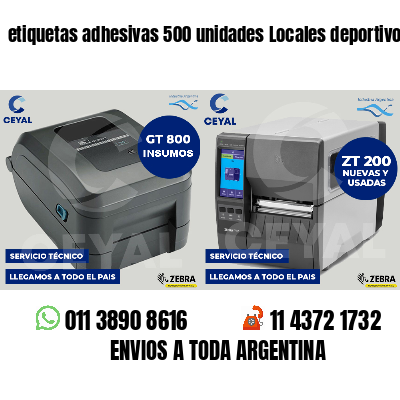 etiquetas adhesivas 500 unidades Locales deportivos