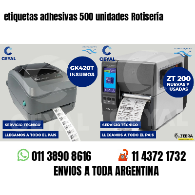 etiquetas adhesivas 500 unidades Rotisería