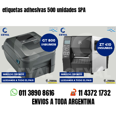 etiquetas adhesivas 500 unidades SPA