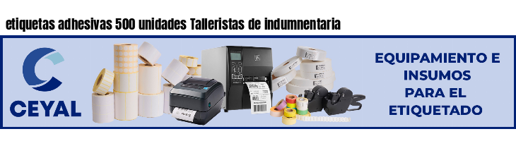 etiquetas adhesivas 500 unidades Talleristas de indumnentaria